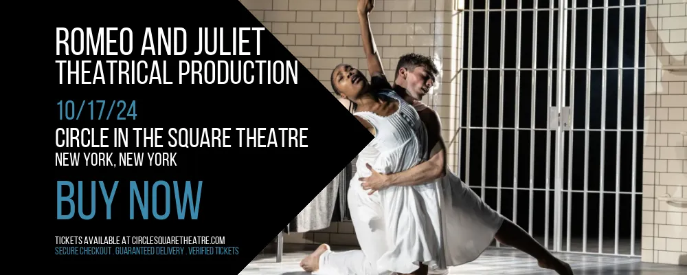 Romeo and Juliet - Theatrical Production at Circle In The Square Theatre