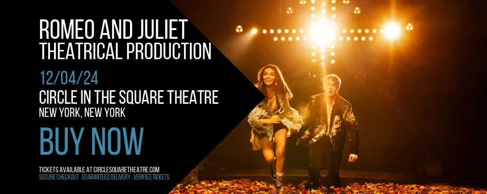 Romeo and Juliet at Circle In The Square Theatre